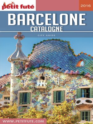 cover image of BARCELONE--CATALOGNE 2016 Petit Futé